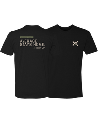 Average Stays Home Tee