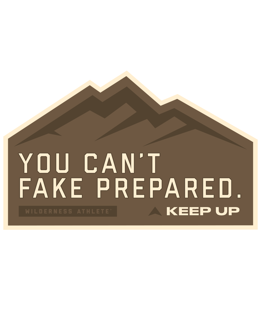 You Can't Fake Prepared Sticker